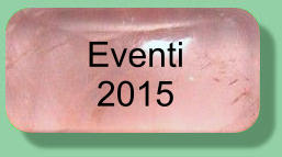 Eventi  2015